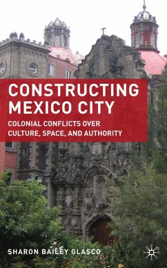 Constructing Mexico City - Glasco, S.