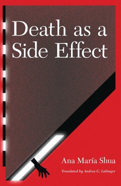 Death as a Side Effect - Shua, Ana María