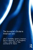 The Journalist's Guide to American Law