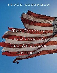 Cover The Decline and Fall of the American Republic