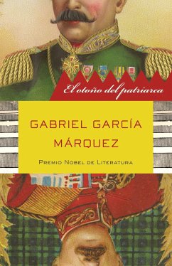 El Otoño del Patriarca / The Autumn of the Patriarch - García Márquez, Gabriel