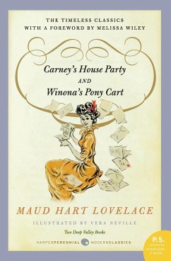 Carney's House Party/Winona's Pony Cart - Lovelace, Maud Hart