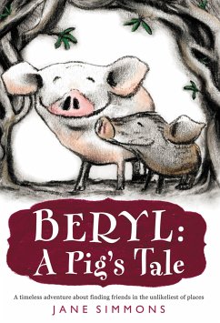 Beryl: A Pig's Tale - Simmons, Jane