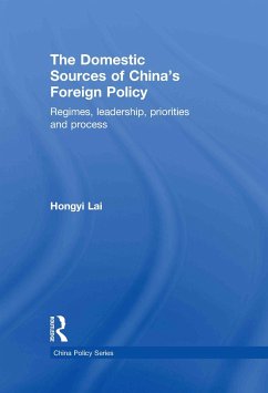 The Domestic Sources of China's Foreign Policy - Hongyi, Lai