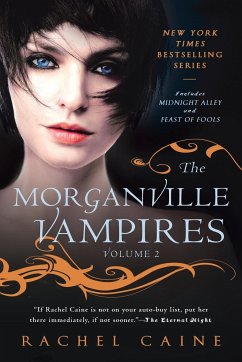 The Morganville Vampires, Volume 2 - Caine, Rachel
