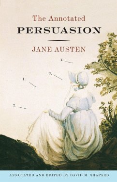 The Annotated Persuasion - Austen, Jane; Shapard, David M