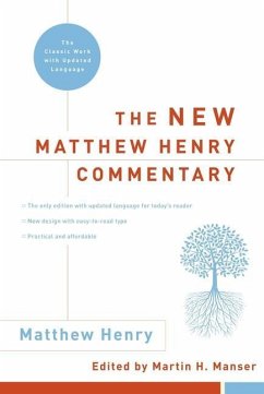 The New Matthew Henry Commentary - Henry, Matthew