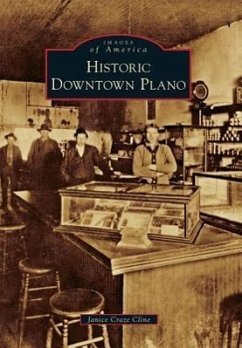 Historic Downtown Plano - Cline, Janice Craze