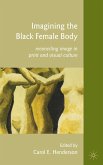 Imagining the Black Female Body