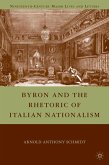 Byron and the Rhetoric of Italian Nationalism