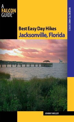 Best Easy Day Hikes Jacksonville, Florida - Molloy, Johnny