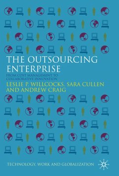 The Outsourcing Enterprise - Willcocks, Leslie P.;Cullen, Sara;Craig, Andrew