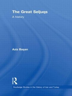 The Great Seljuqs - Basan, Osman Aziz