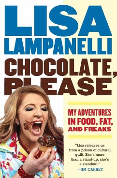 Chocolate, Please - Lampanelli, Lisa