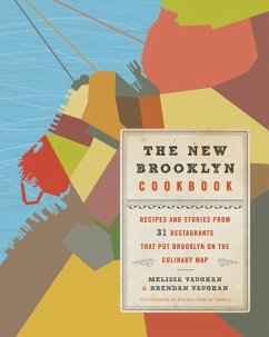 The New Brooklyn Cookbook - Vaughan, Melissa; Vaughan, Brendan; Turkell, Michael Harlan