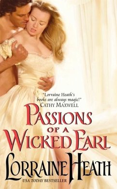 Passions of a Wicked Earl - Heath, Lorraine