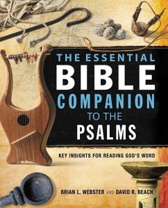 The Essential Bible Companion to the Psalms - Webster, Brian; Beach, David R
