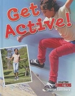 Get Active! - Spilsbury, Louise A