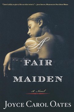 A Fair Maiden - Oates, Joyce Carol