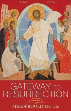 Gateway to Resurrection - Boulding, Maria