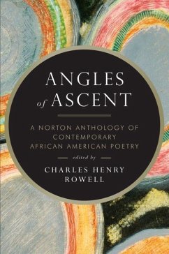 Angles of Ascent: A Norton Anthology of Contemporary African American Poetry - Rowell, Charles
