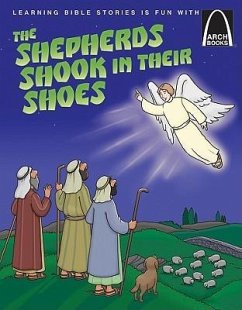 The Shepherds Shook in Their Shoes - Adams, Michelle Medlock