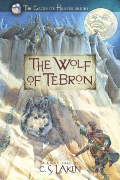 The Wolf of Tebron - Lakin, C S