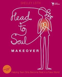 Head-To-Soul Makeover Bible Study Participant's Guide - Leith, Shelley