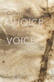 Collector's Choice, Collector's Voice