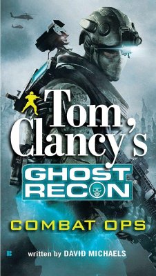 Tom Clancy's Ghost Recon: Combat Ops - Michaels, David
