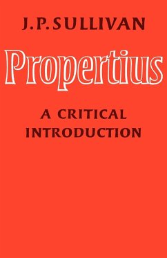 Propertius - Sullivan, J. P.