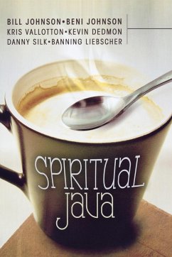 Spiritual Java - Johnson, Bill; Johnson, Beni; Vallotton, Kris