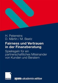 Fairness und Vertrauen in der Finanzberatung - Peterreins, Hannes;Märtin, Doris;Beetz, Maud