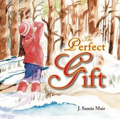 The Perfect Gift - Mair, J Samia