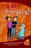 It's Not about the Pumpkin!: Easy-To-Read Wonder Tales