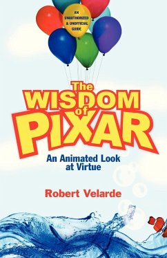 The Wisdom of Pixar - Velarde, Robert