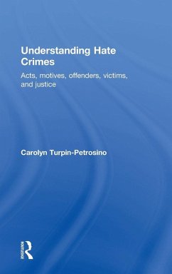 Understanding Hate Crimes - Turpin-Petrosino, Carolyn