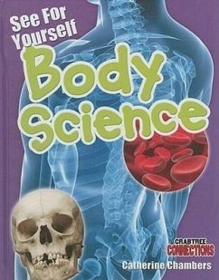 See for Yourself: Body Science - Chambers, Catherine