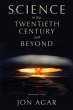 Science in the Twentieth Century and... - Bild 1