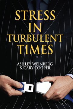 Stress in Turbulent Times - Weinberg, A.;Cooper, C.