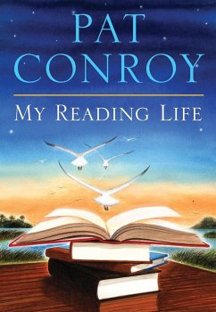 My Reading Life - Conroy, Pat