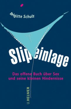 Slipeinlage - Schulz, Brigitte