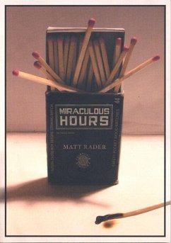 Miraculous Hours - Rader, Matt