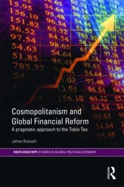 Cosmopolitanism and Global Financial Reform - Brassett, James