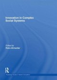 Innovation in Complex Social Systems