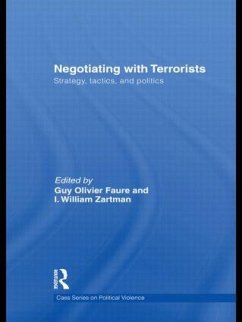 Negotiating with Terrorists - Faure, Guy Olivier; Zartman, I William