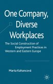 One Company, Diverse Workplaces