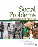 Social Problems - Dolgon, Corey W; Baker, Christopher W