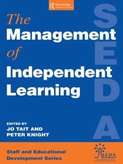 Management of Independent Learning Systems - Knight, Peter (Lecturer Department of Educational Research University of Lancaster) / Tait, Jo (University of Lancaster) (eds.)