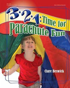 3-2-1: Time for Parachute Fun - Beswick, Clare